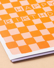 Load image into Gallery viewer, And Here We Are Checkerboard Birthday Greeting Card
