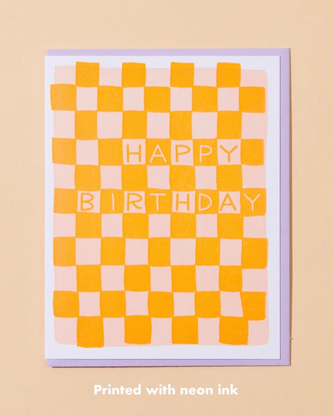 And Here We Are Checkerboard Birthday Greeting Card