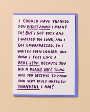 Load image into Gallery viewer, And Here We Are Belated Rambling Thank You Card
