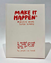 Load image into Gallery viewer, People I've Loved Make it Happen Journal front cover