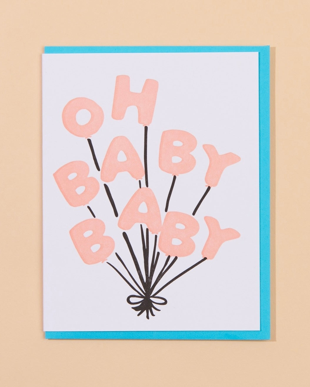 And Here We Are Baby Balloons Greeting Card