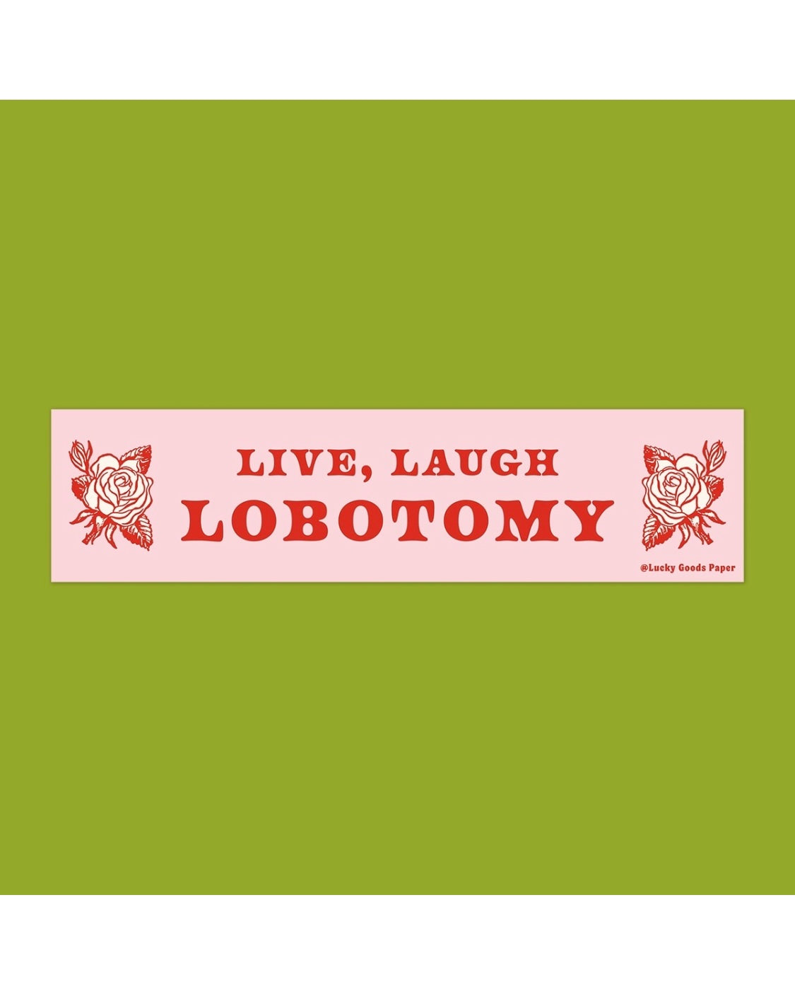 Lucky Goods Vinyl Bumper Sticker