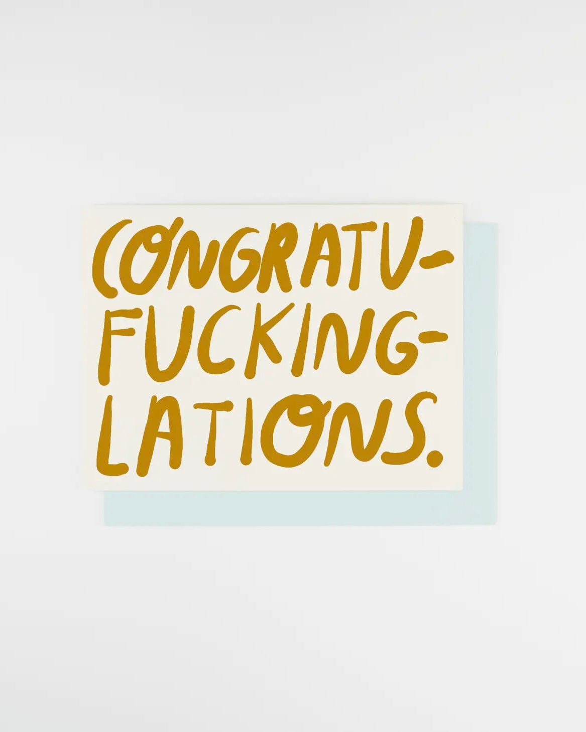 People I've Loved Congratu-f*ing-lations Card