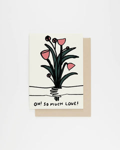 People I've Loved Oh So Much Love Card