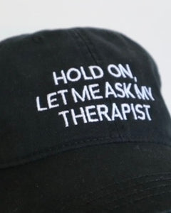 Self Care First Supply Co Therapist Dad Cap
